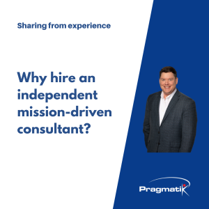 Why hire an independent mission-driven consultant?